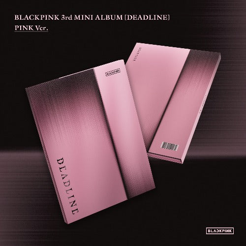BLACKPINK 3rd Mini Album [DEADLINE] (BLACK Ver. / PINK Ver.)+ Weverse Gift